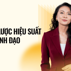 CHIẾN LƯỢC HIỆU SUẤT CHO LÃNH ĐẠO course thumbnail